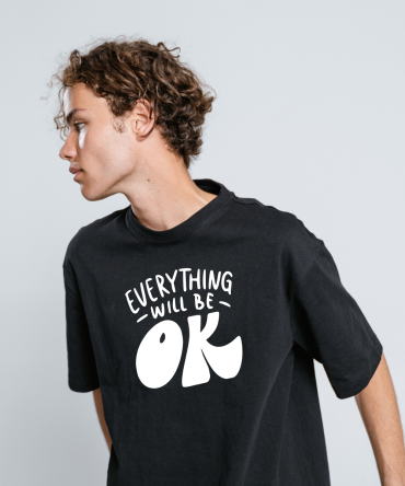 Everything will be OK T-Shirt