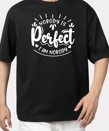 Nobody is Perfect T-Shirt